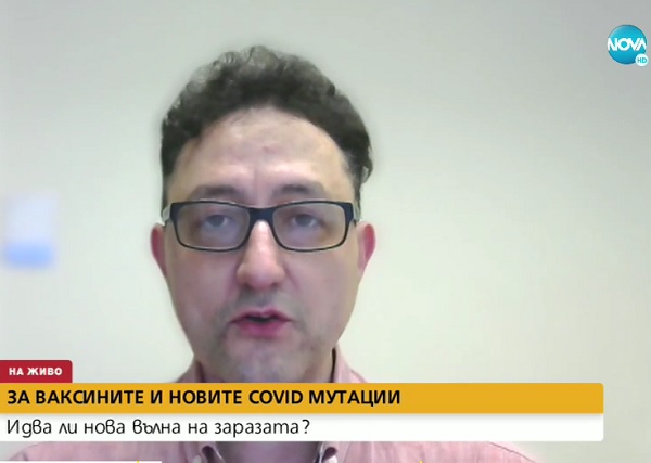 Д-р Аспарух Илиев: Ако индийският вариант влезе в България, ни очаква нова вълна на заразата